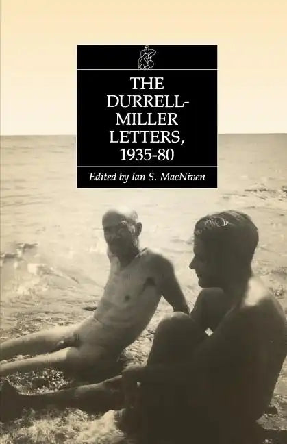 The Durrell-Miller Letters: 1935-1980 - Paperback
