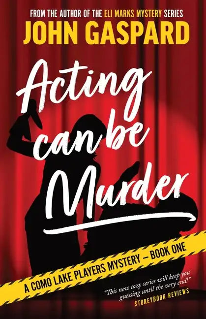 Acting Can Be Murder - Paperback