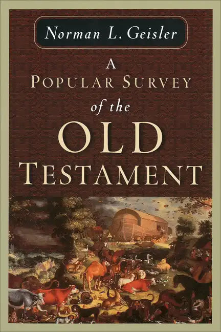 A Popular Survey of the Old Testament - Paperback