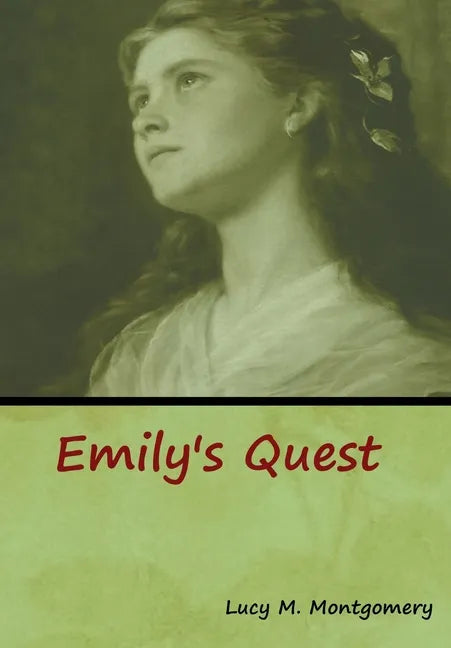 Emily's Quest - Hardcover