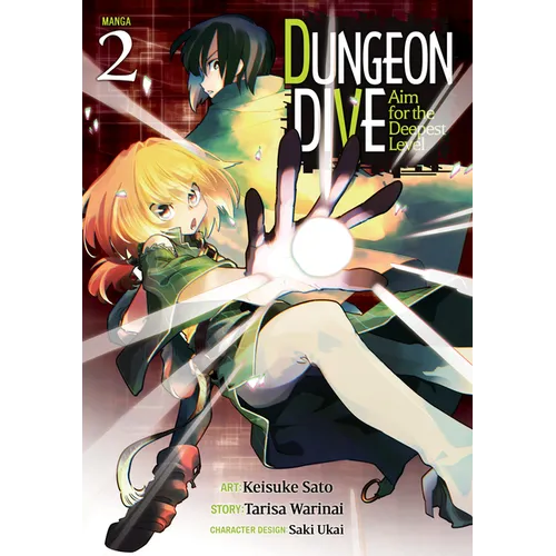 Dungeon Dive: Aim for the Deepest Level (Manga) Vol. 2 - Paperback