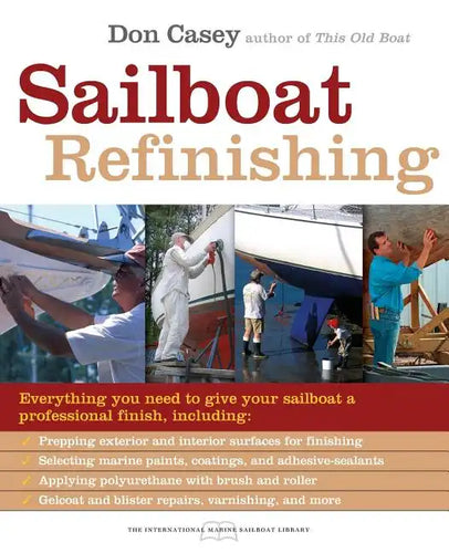 Sailboat Refinishing - Paperback