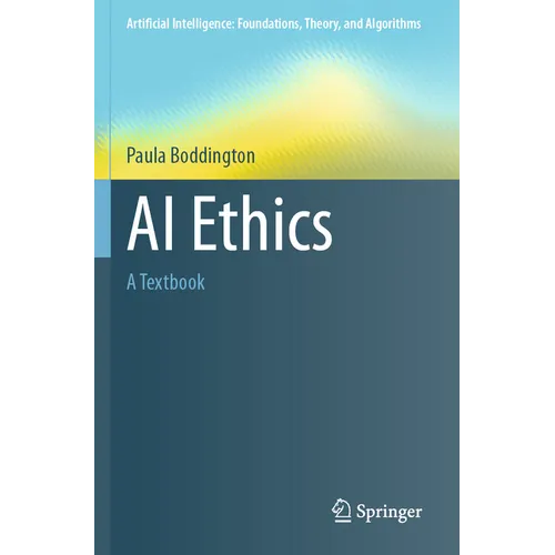 AI Ethics: A Textbook - Paperback