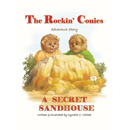 The Rockin' Conies: A Secret Sandhouse - Hardcover