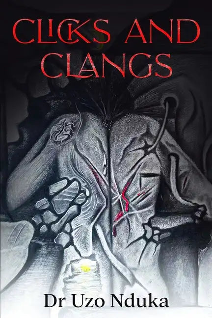 Clicks and Clangs - Paperback