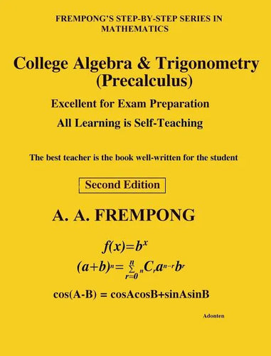 College Algebra & Trigonometry: (Precalculus) - Hardcover
