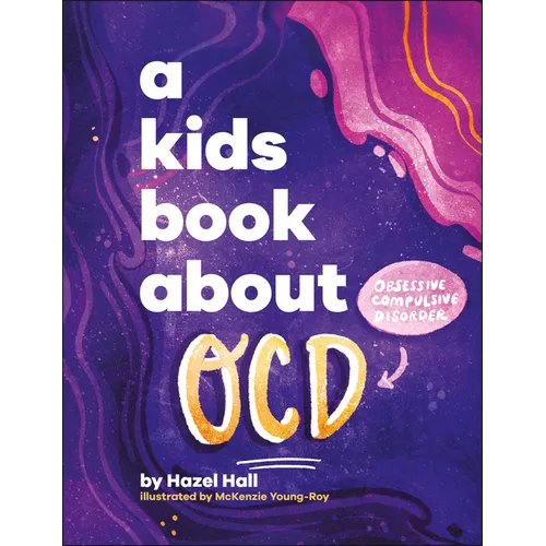 A Kids Book about Ocd - Hardcover