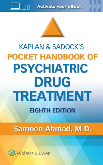 Kaplan and Sadock's Pocket Handbook of Psychiatric Drug Treatment - Paperback