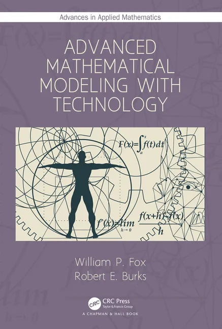Advanced Mathematical Modeling with Technology - Hardcover