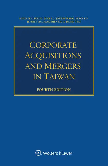 Corporate Acquisitions and Mergers in Taiwan - Paperback