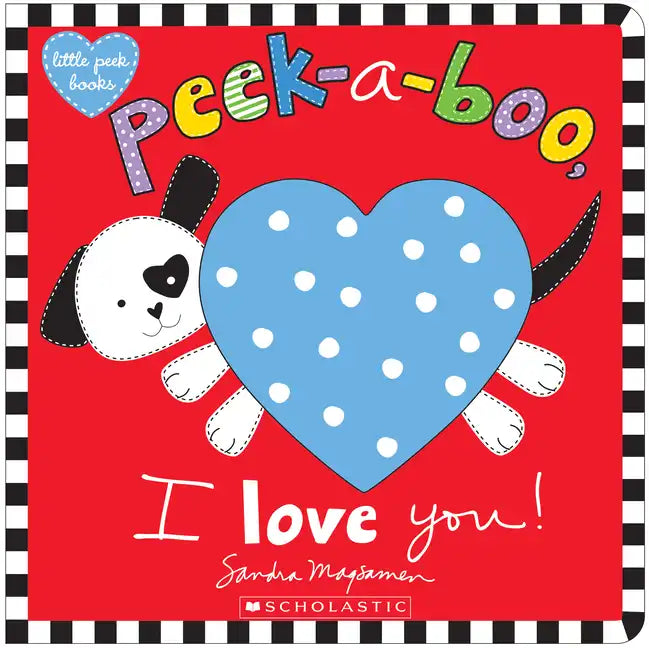 Peek-A-Boo, I Love You! - Board Book