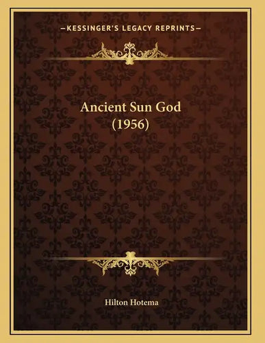 Ancient Sun God (1956) - Paperback
