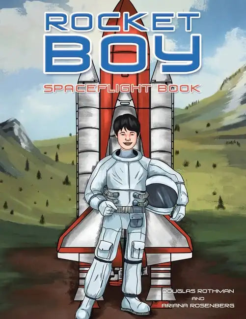 Rocket Boy: Spaceflight Book - Paperback