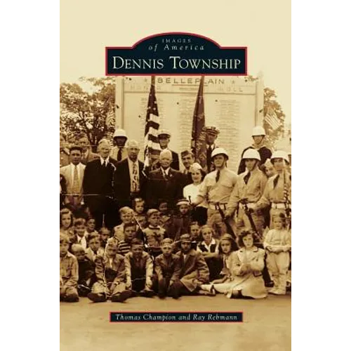 Dennis Township - Hardcover