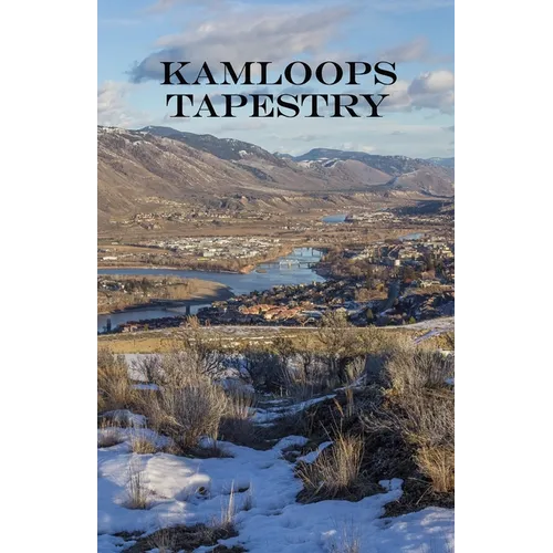 Kamloops Tapestry - Paperback