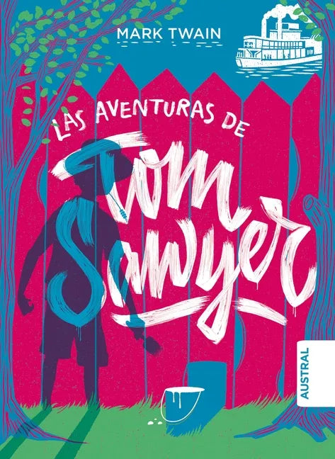 Las Aventuras de Tom Sawyer / The Adventures of Tom Sawyer - Paperback