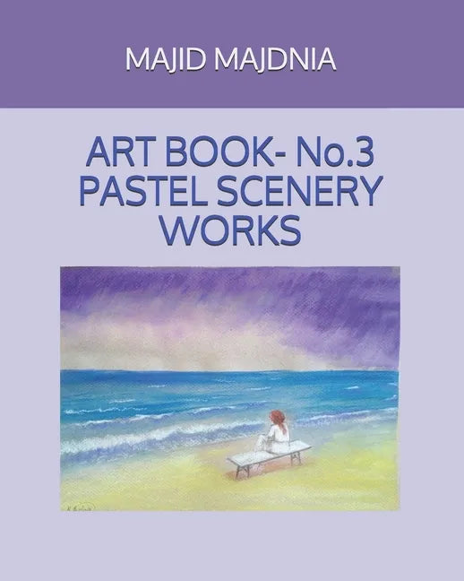 Art Book- Pastel Scenery Works - Paperback