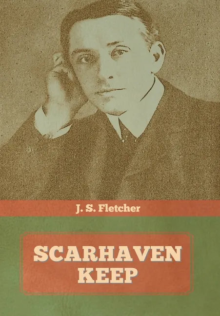 Scarhaven Keep - Hardcover