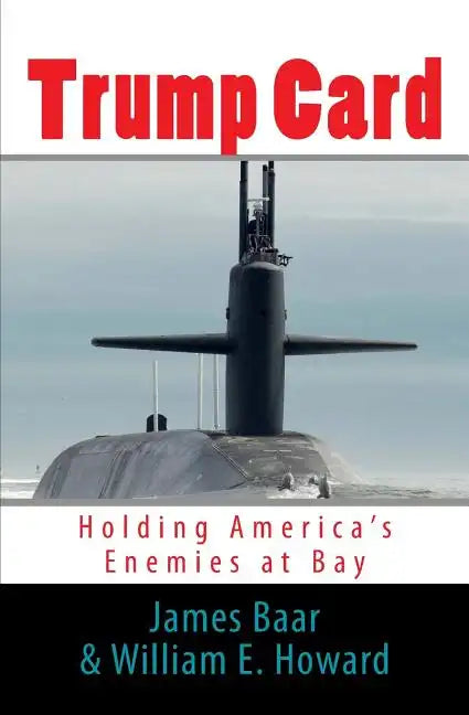 Trump Card: Holding America's Enemies at Bay - Paperback