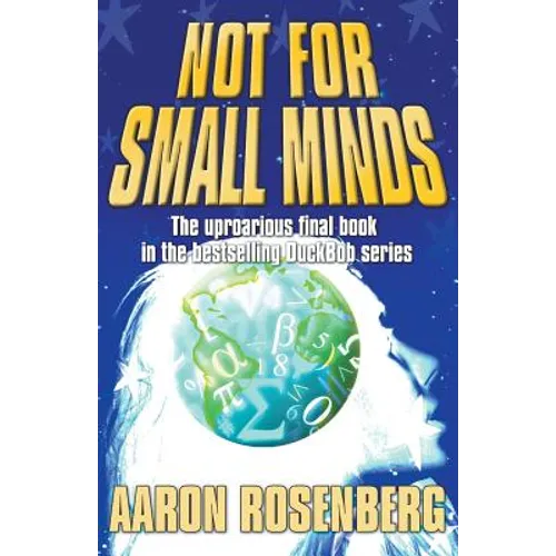 Not for Small Minds - Paperback
