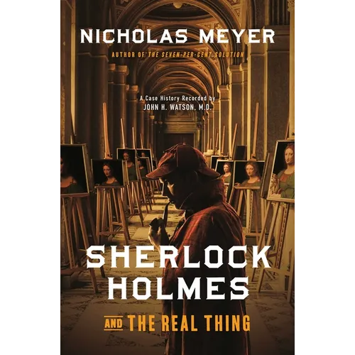 Sherlock Holmes and the Real Thing - Hardcover