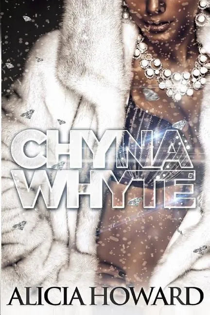 Chyna Whyte - Paperback