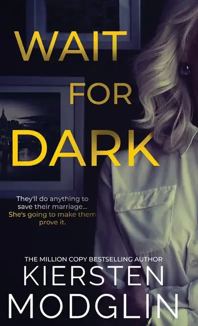 Wait for Dark - Hardcover