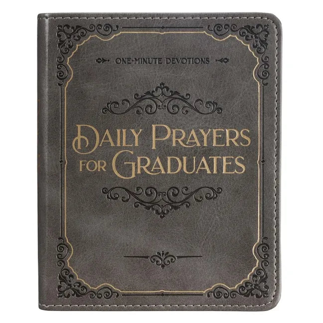 Daily Prayers for Graduates One Minute Devotions, Gray Faux Leather Flexcover - Leather