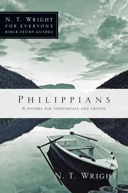 Philippians: 8 Studies for Individuals and Groups - Paperback