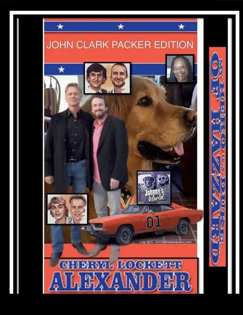 My Hero Is a Duke...of Hazzard John Clark Packer Edition - Paperback