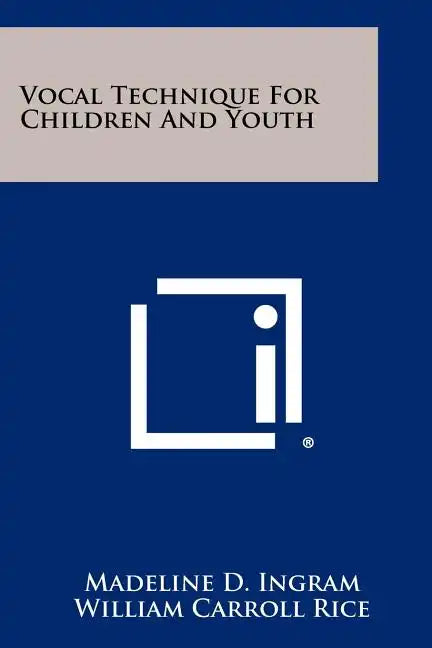 Vocal Technique For Children And Youth - Paperback