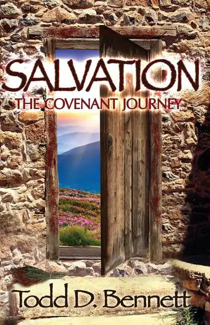 Salvation: The Covenant Journey - Paperback