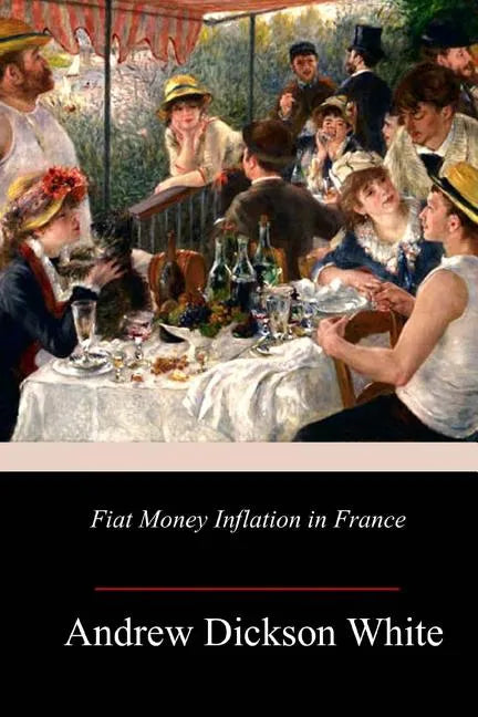 Fiat Money Inflation in France - Paperback