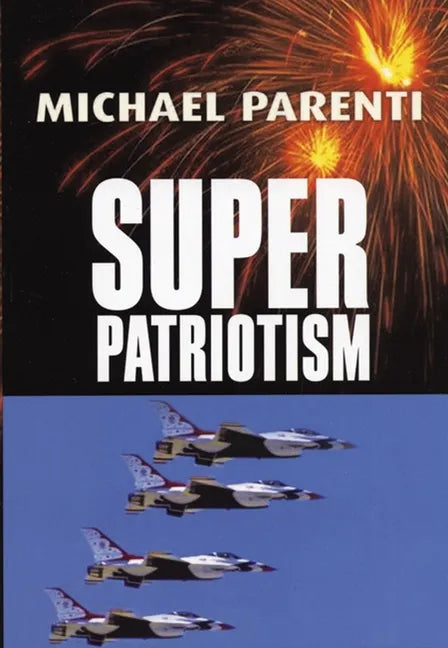 Superpatriotism - Paperback