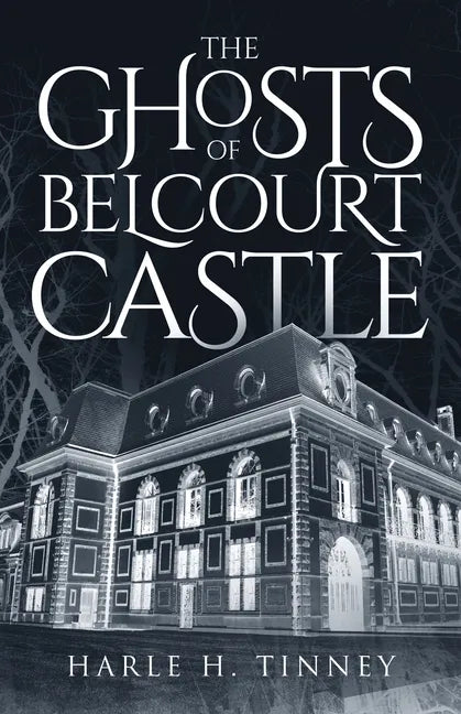 The Ghosts Of Belcourt Castle - Paperback