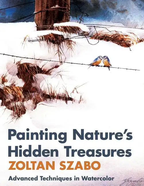 Painting Nature's Hidden Treasures - Paperback