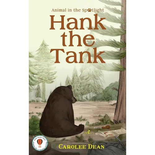 Hank the Tank: Animal in the Spotlight - Hardcover