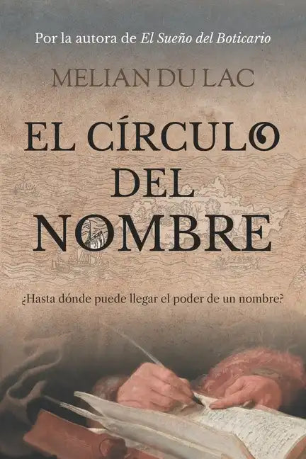 El Círculo del Nombre: ¿Hasta dónde puede llegar el poder de un nombre? - Paperback