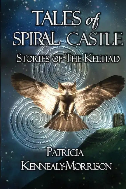 Tales of Spiral Castle: Stories of the Keltiad - Paperback