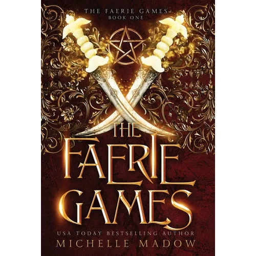 The Faerie Games - Hardcover
