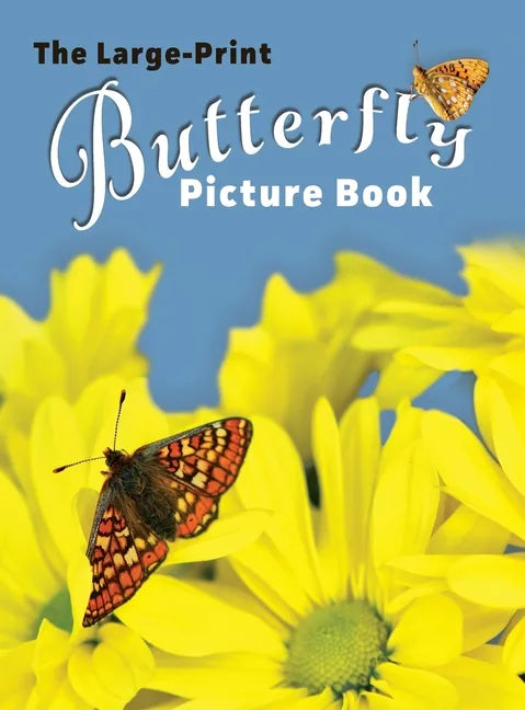 The Large-Print Butterfly Picture Book - Hardcover