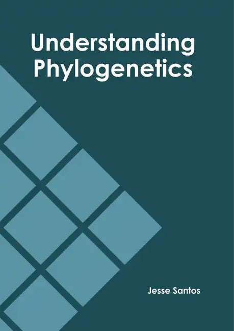 Understanding Phylogenetics - Hardcover