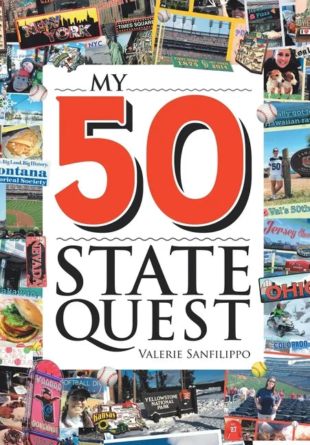 My 50 State Quest - Hardcover