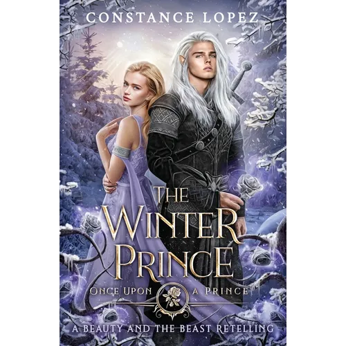 The Winter Prince: A Beauty and the Beast Retelling - Paperback