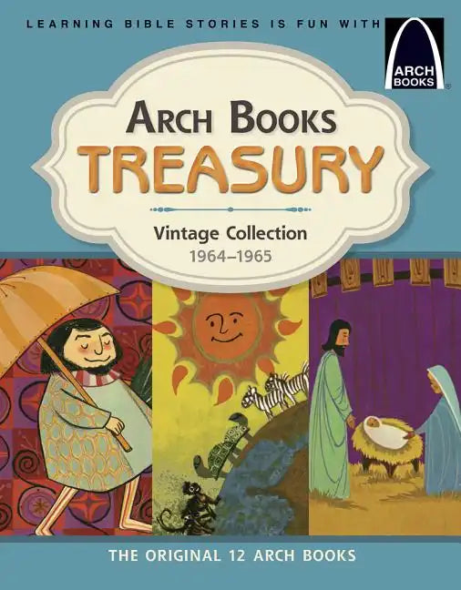 Arch Books Treasury: Vintage Collection, 1964-1965 - Hardcover