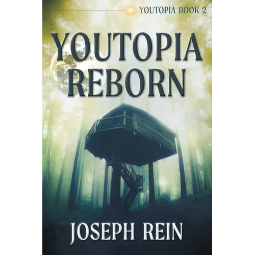 Youtopia Reborn: A Techno-Thriller - Paperback
