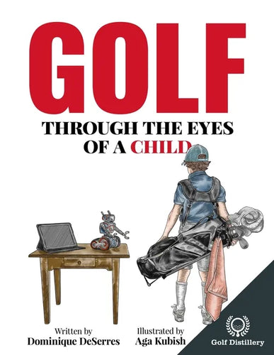Golf Through the Eyes of a Child - Paperback