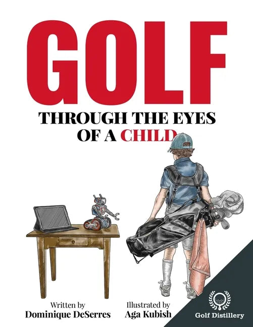 Golf Through the Eyes of a Child - Paperback