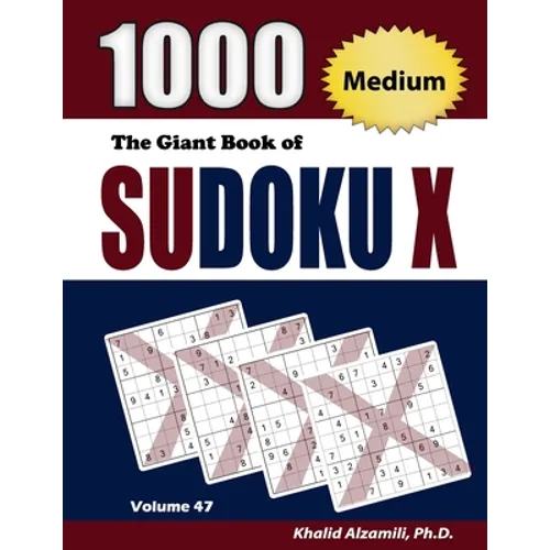The Giant Book of Sudoku X: 1000 Medium Sudoku X Puzzles - Paperback
