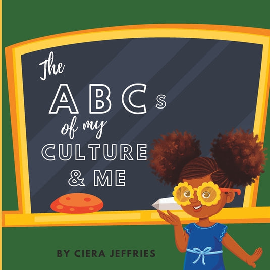 The ABCs of My Culture and Me - Paperback